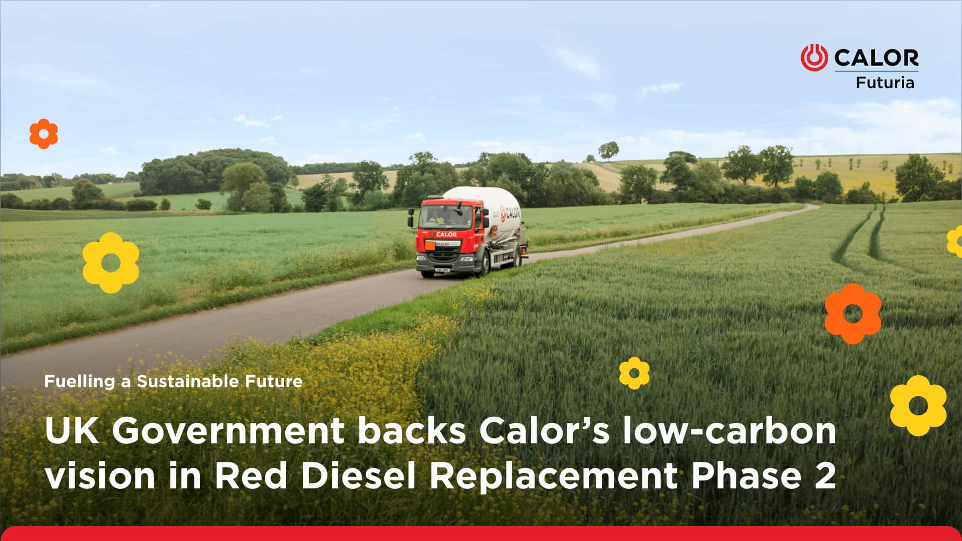 Calor vehicle driving through the countryside with text about the governments backing or Calor's low-carbon vision